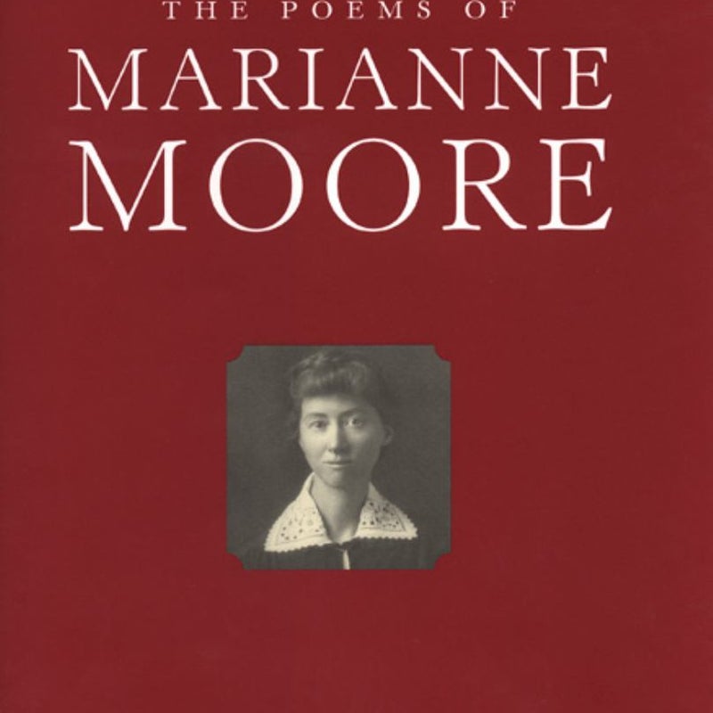 The Poems of Marianne Moore