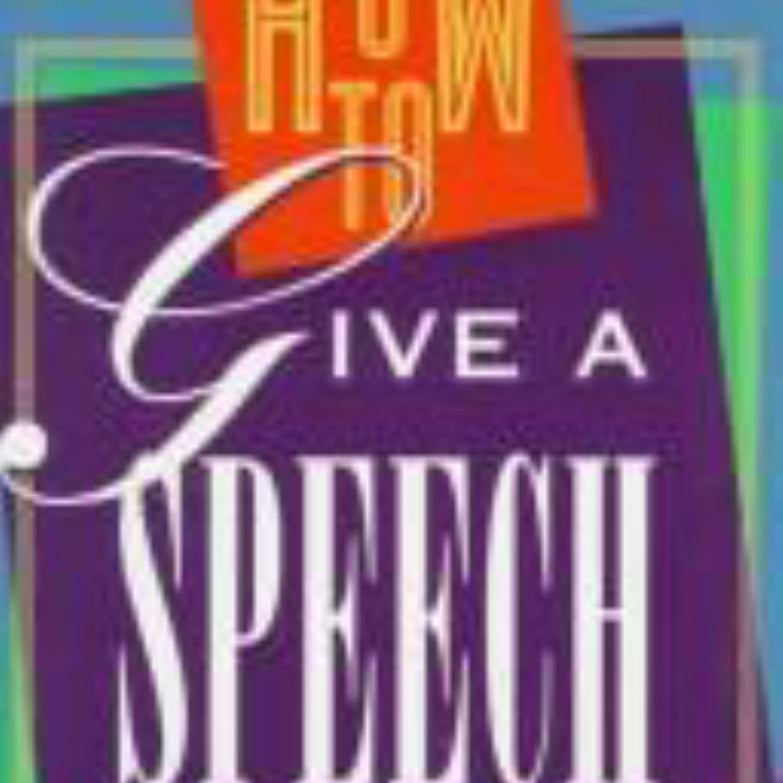 How to Give a Speech