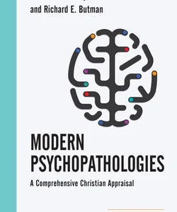Modern Psychopathologies