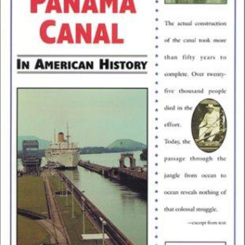 The Panama Canal in American History