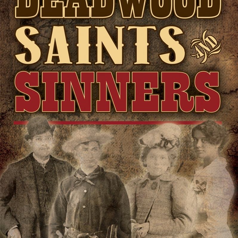 Deadwood Saints and Sinners