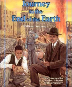 Journey to the End of the Earth
