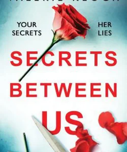 Secrets Between Us