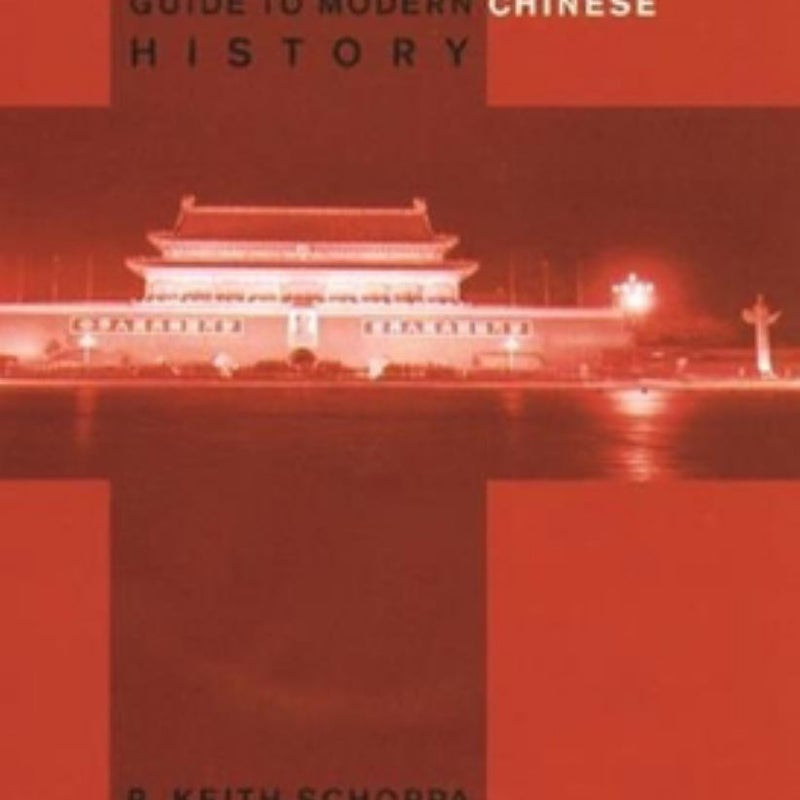 The Columbia Guide to Modern Chinese History