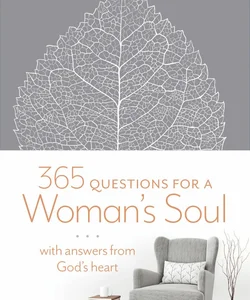 365 Questions for a Woman's Soul