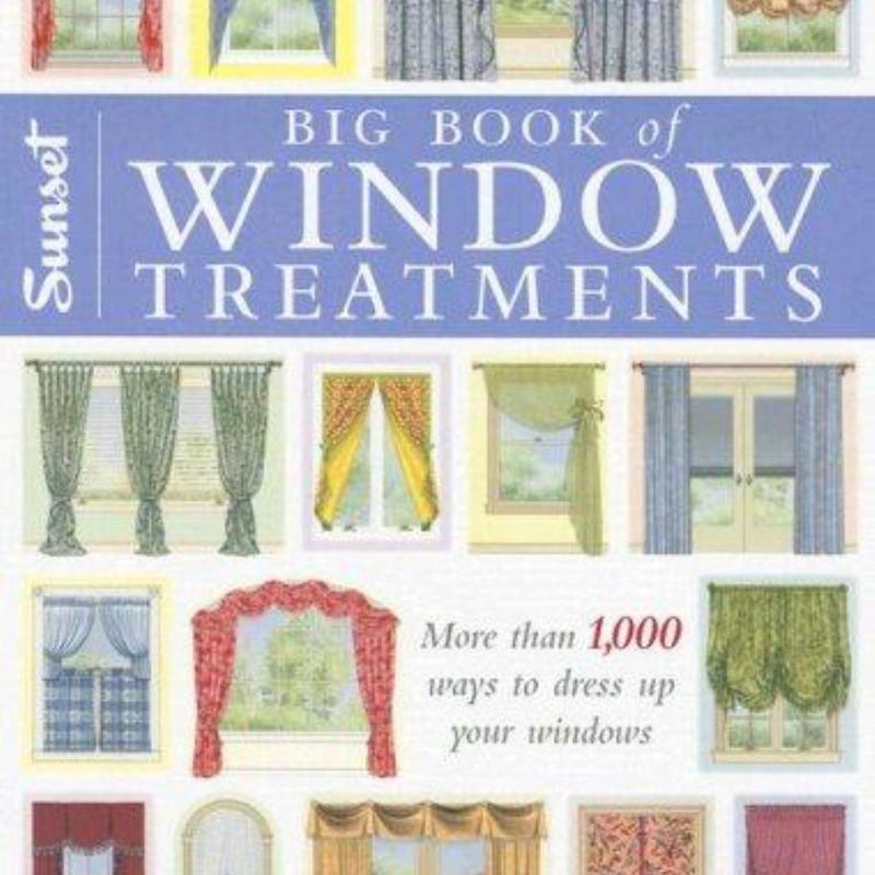 Big Book of Window Treatments