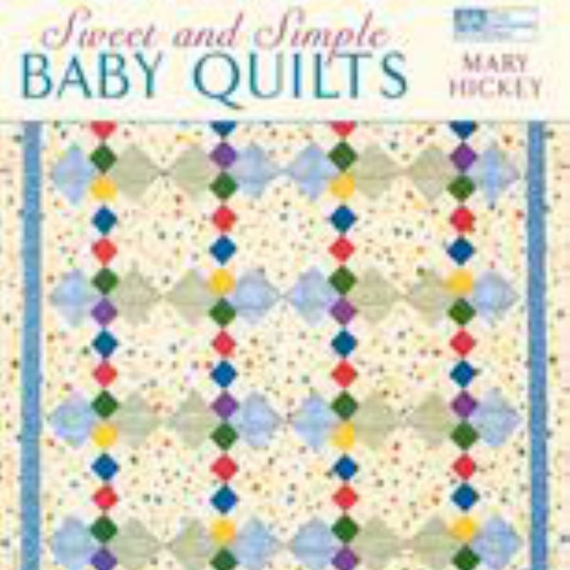 Sweet and Simple Baby Quilts