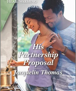 His Partnership Proposal