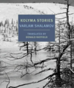 Kolyma Stories