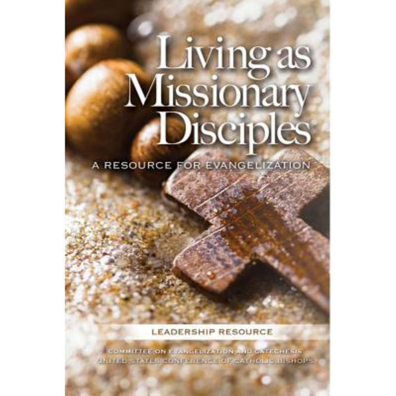 Living As Missionary Disciples