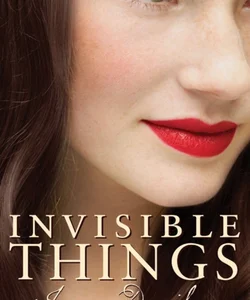 Invisible Things