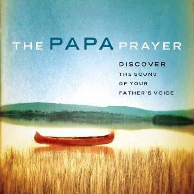 The Papa Prayer