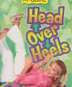 Lizzie Mcguire: Head over Heels - Book #12