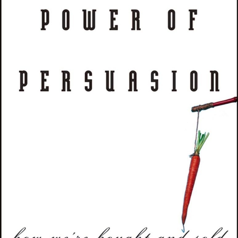 The Power of Persuasion