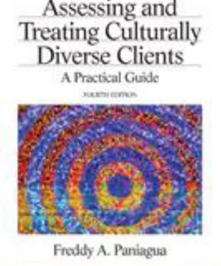 Assessing and Treating Culturally Diverse Clients