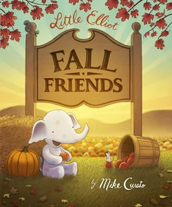 Little Elliot, Fall Friends