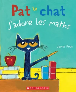 Pat le Chat : J'adore les Maths