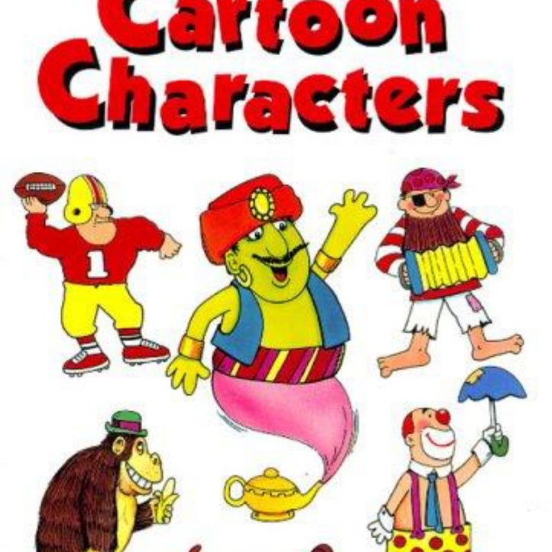 How to Draw Cartoon Characters