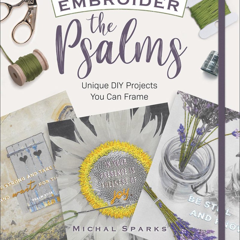 Embroider the Psalms