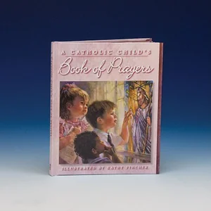 A Catholic Child's First Prayer Book