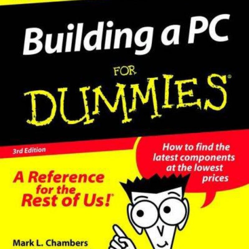 Building a PC for Dummies