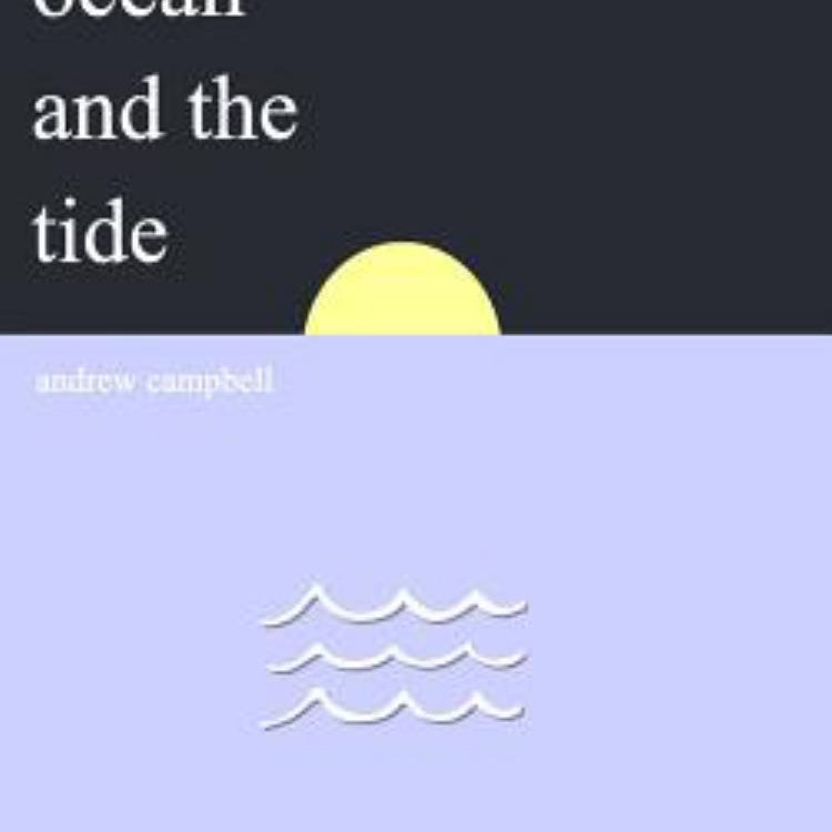 The Ocean and the Tide