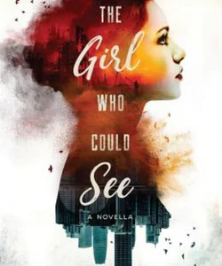 The Girl Who Could See