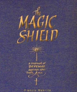 The Magic Shield