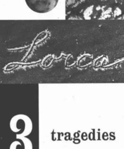 Three Tragedies