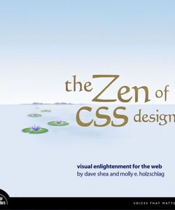 The Zen of CSS Design