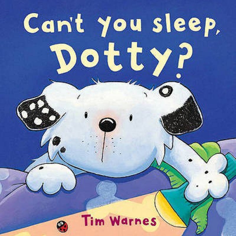 Can't You Sleep Dotty