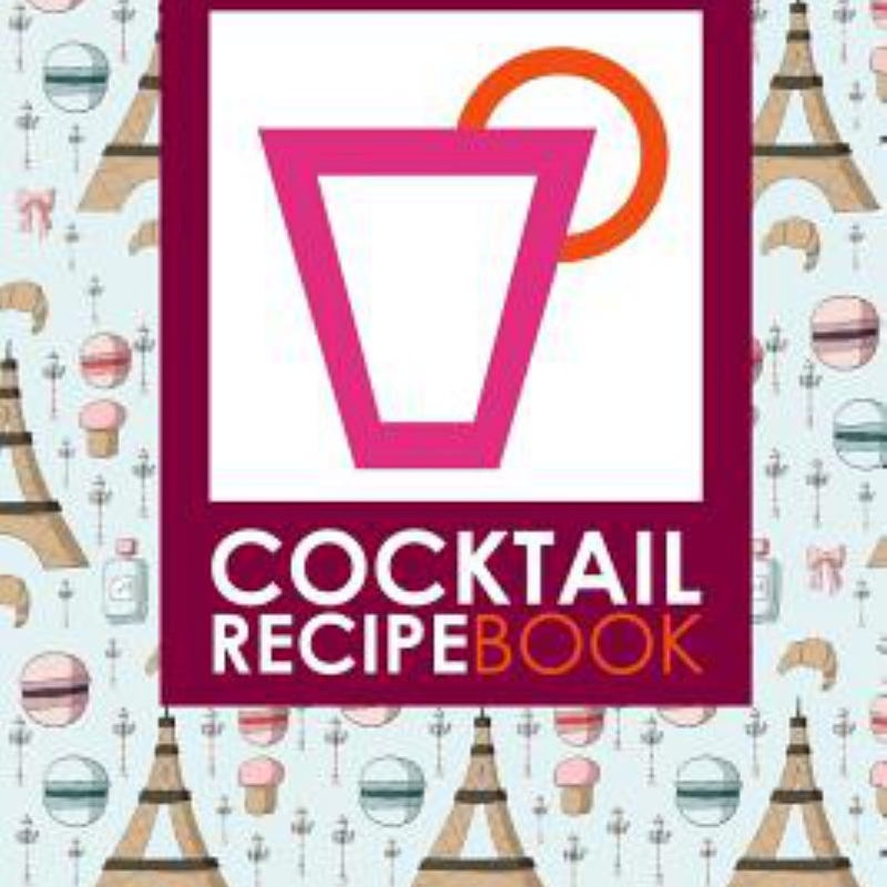 Cocktail Recipe Book