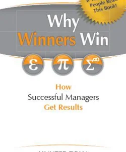 Why Winners Win