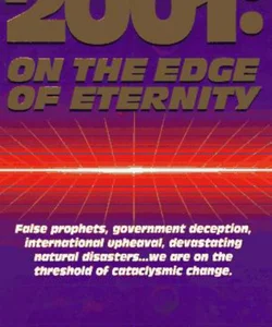 2001 on the Edge of Eternity