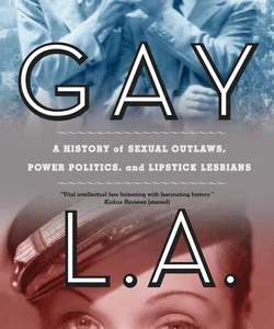 Gay L. A.