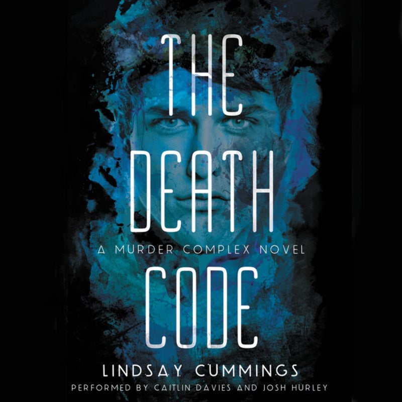 The Murder Complex #2: the Death Code