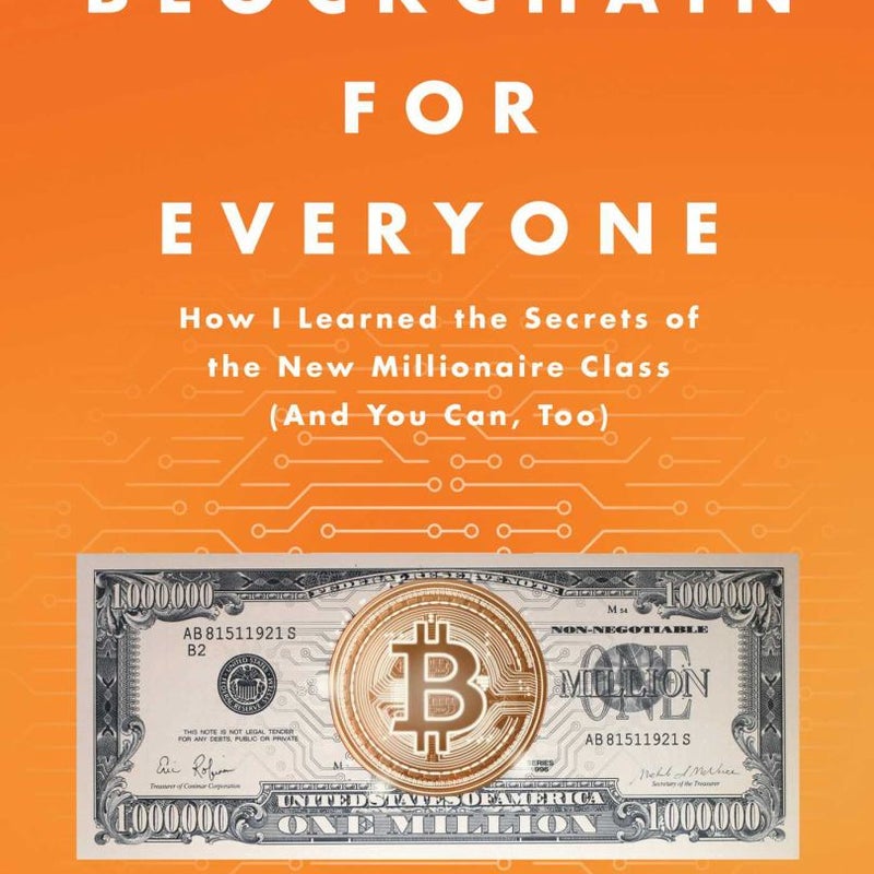 Blockchain for Everyone