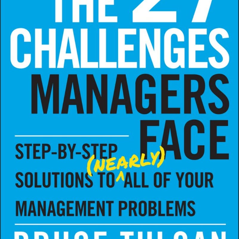 The 27 Challenges Managers Face