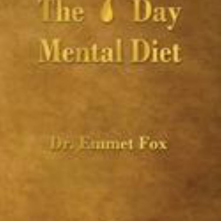 The Seven Day Mental Diet