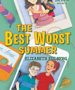 The Best Worst Summer