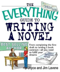 The Everything Guide to Writing a Novel