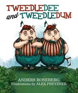 Tweedledee and Tweedledum