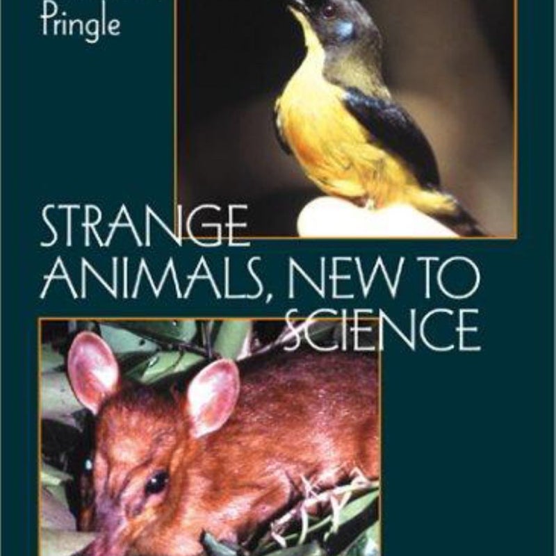 Strange Animals, New to Science