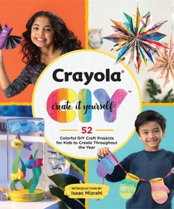 Crayola: Create It Yourself