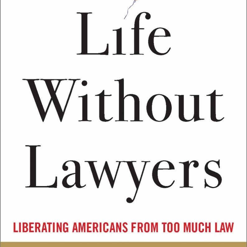 Life Without Lawyers