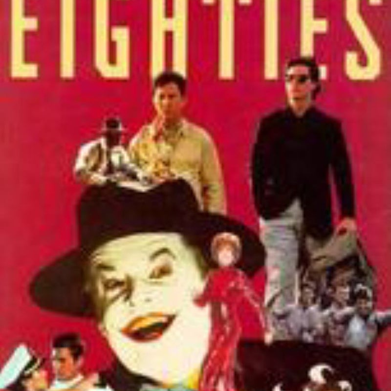 The Films of the Eighties