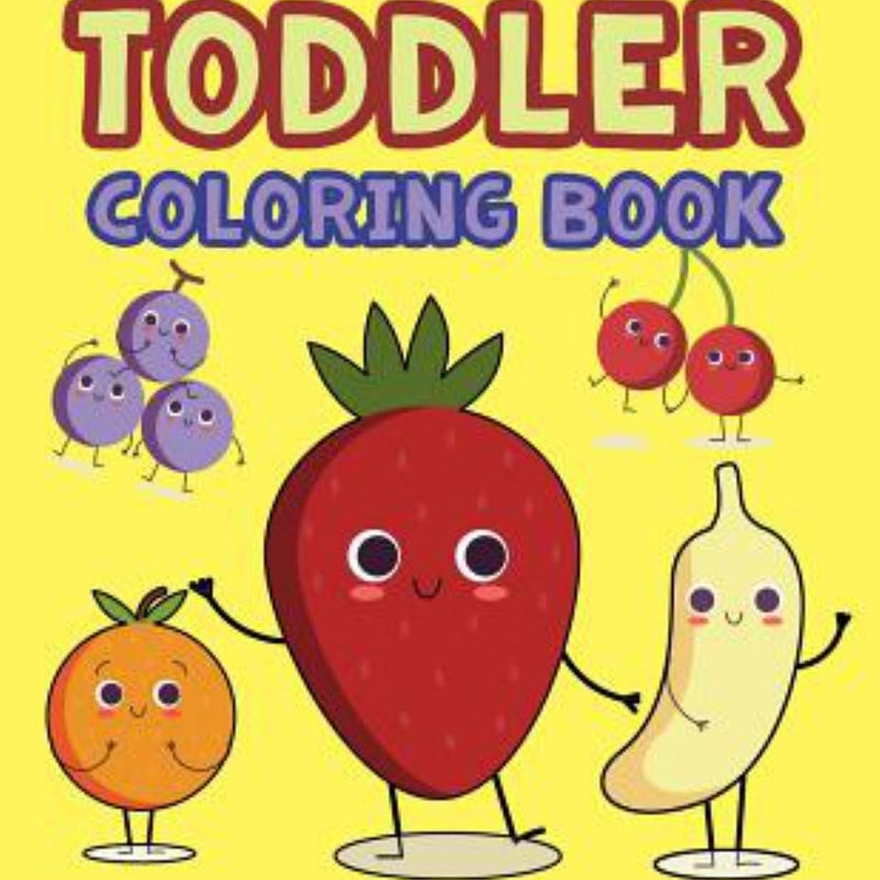 My First Know Fruit Toddler Coloring Book