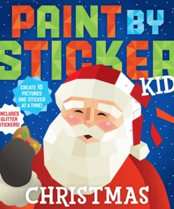 Paint by Sticker Kids: Christmas