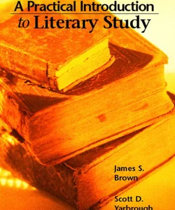A Practical Introduction to Literary Study