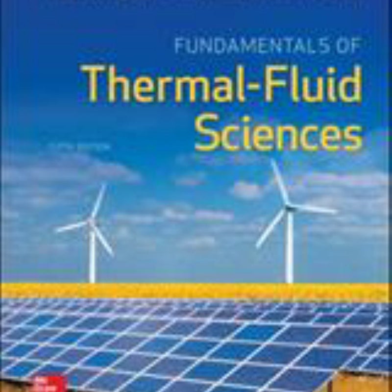 Fundamentals of Thermal-Fluid Sciences